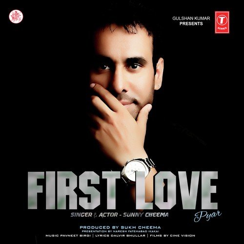 First Love (Pyar) - Sunny Cheema