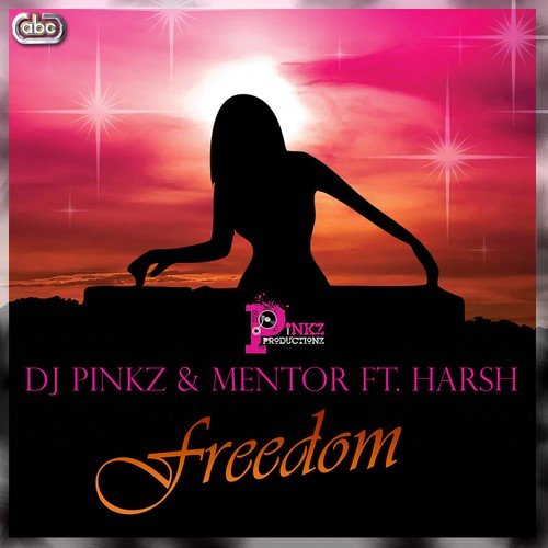 Freedom (Desi Mix) - DJ Pinkz, Mentor Beats