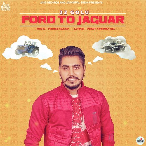 Ford To Jaguar - 22 Golu