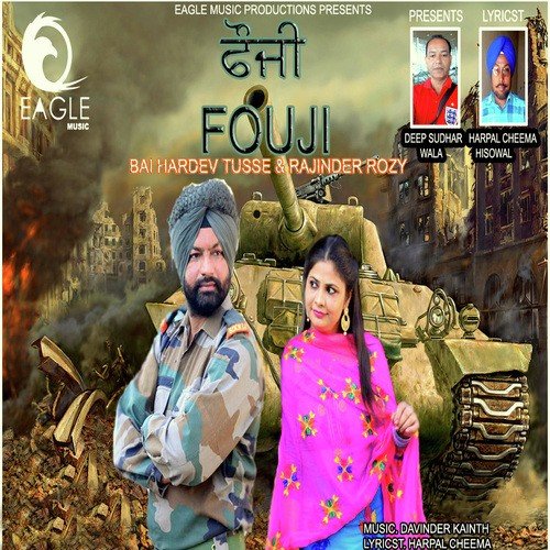 Fouji - Bai Hardev Tusse, Rajinder Rozy