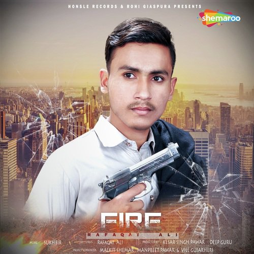 Fire - Rafaqat Ali