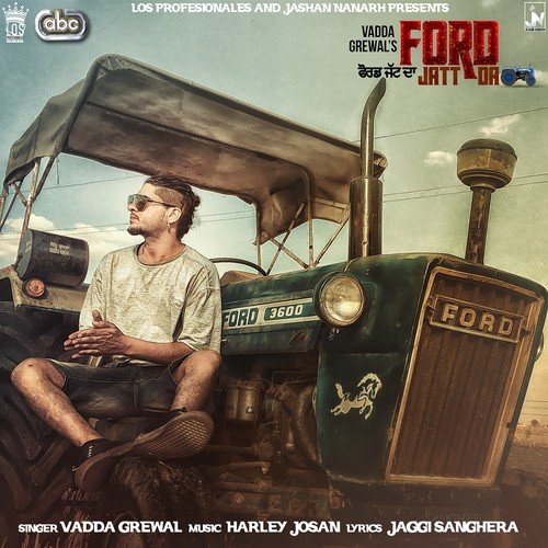 Ford Jatt Da - Vadda Grewal with Harley Josan