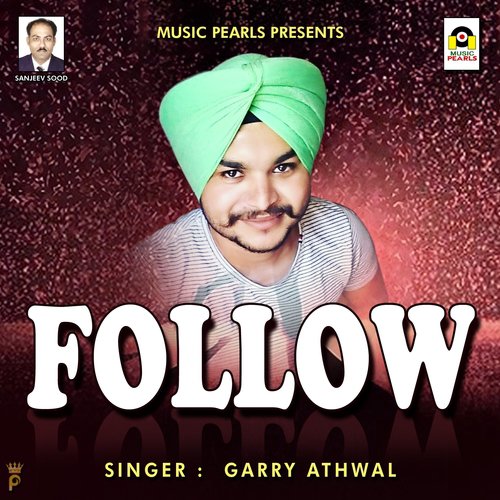 Follow - Garry Athwal