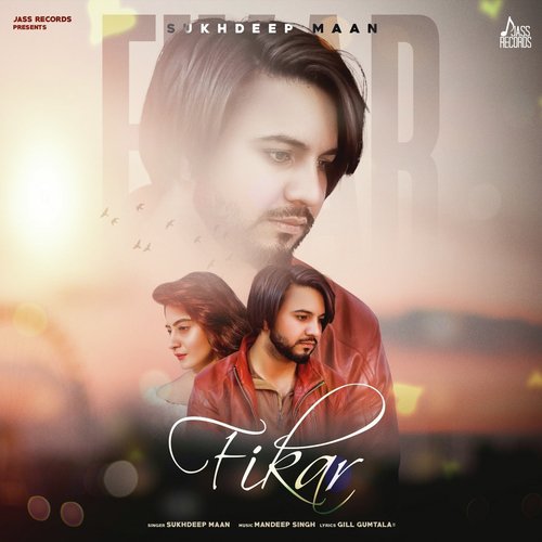 Fikar - Sukhdeep Maan