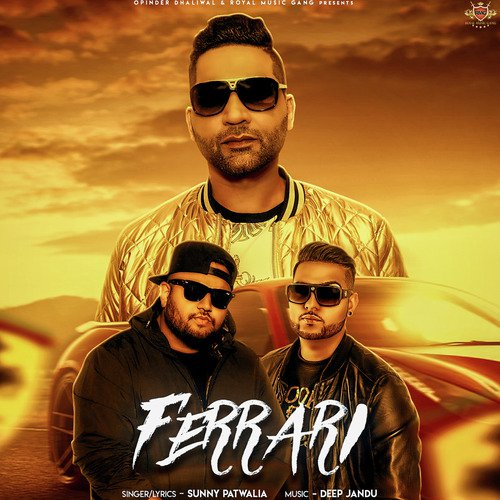 Ferrari - Sunny Patwalia
