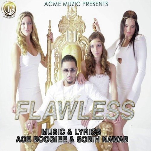 Flawless - Sobih Nawab, Ace Boogiee