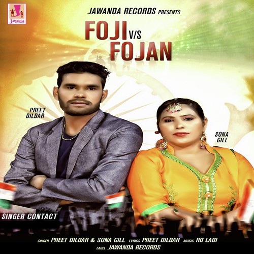 Foji Vs Fojan - Preet Dildar, Sona Gill