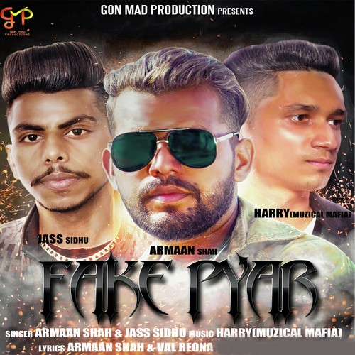 Fake Pyar - Armaan Shah, Jass Sidhu