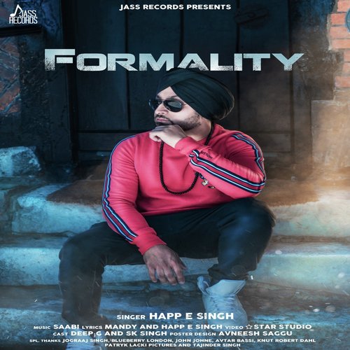 Formality - Happ E Singh