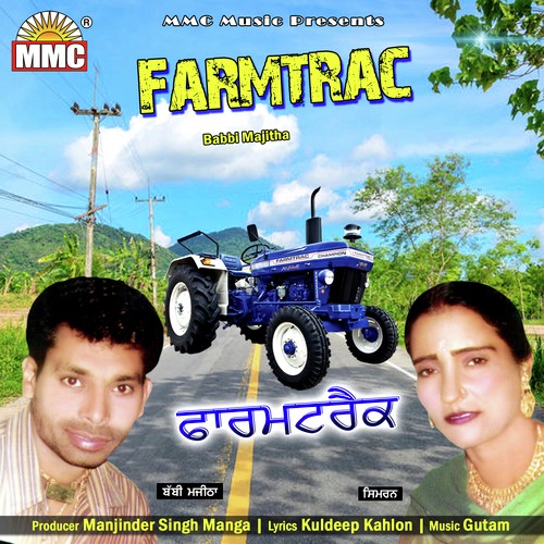 Farmtrac - Babbi Majitha, Simran Bagga