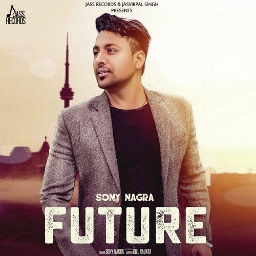 Future - Sony Nagra