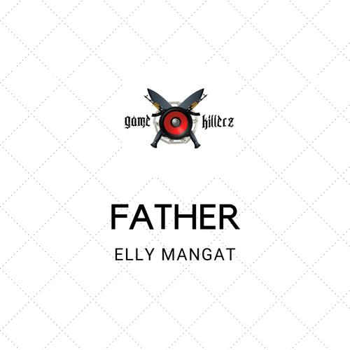 Father - Elly Mangat