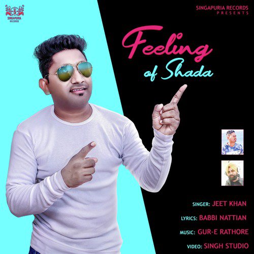 Feeling Of Shada - Jeet Khan