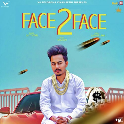 Face 2 Face - Satty Atwal