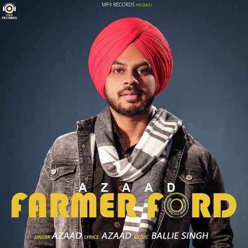 Farmer Ford - Azaad