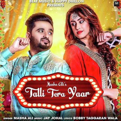 Talli Tera Yaar - Inder Nagra
