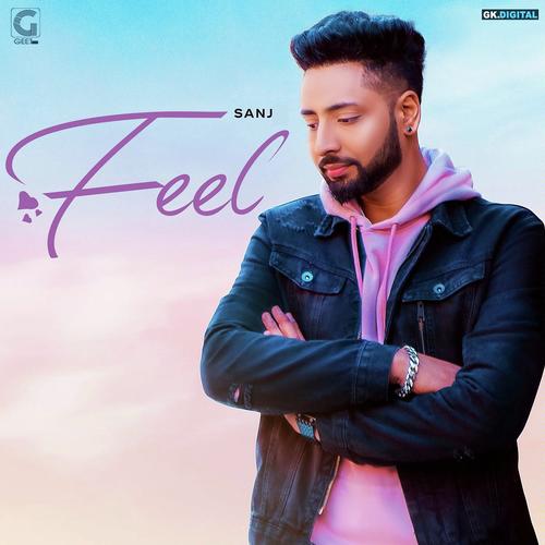 Feel - Sanj