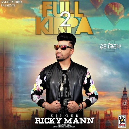 Full Kirpa 2 - Ricky Mann