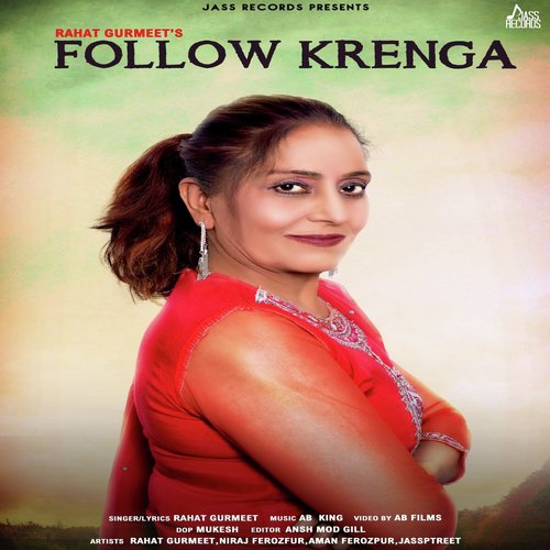Follow Krenga - Rahat Gurmeet