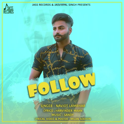 Follow - Navjot Lambar
