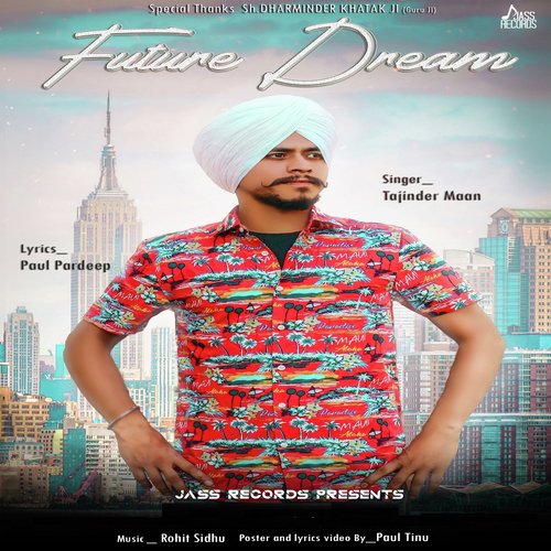 Future Dream - Tajinder Maan