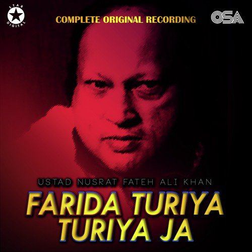 Farida Turiya Turiya Ja (Complete Original Version) - Nusrat Fateh Ali Khan