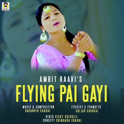 Flying Pai Gayi - AMRIT RAAVI