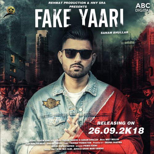 Fake Yaari - Sanam Bhullar amp Meet Melloh