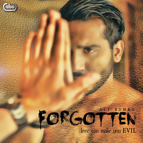 Forgotten - Ali Romeo