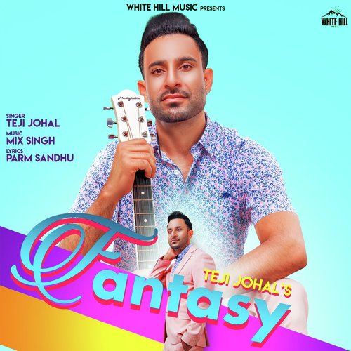 Fantasy - Teji Johal