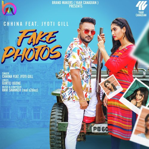 Fake Photos - Chhina, Jyoti Gill
