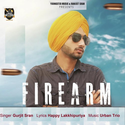 Fire Arm - Gurjit Sran