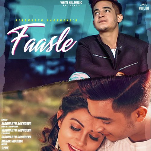 Faasle - Siddharth Sachdeva