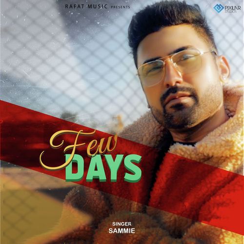 Few Days - Sammie