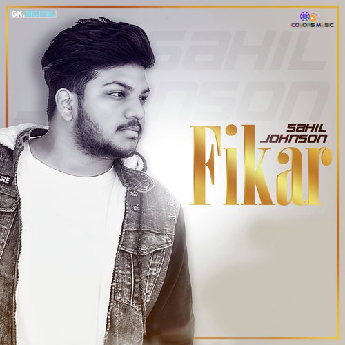 Fikar - Sahil Johnson