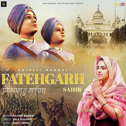 FatehGarh Sahib - Rajdeep Mangat