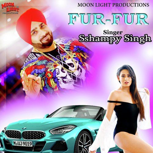 Fur Fur - SShampy Singh