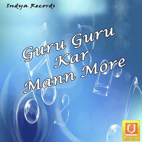 Guru Guru Gur Kar - Bhai Manpreet Singh Ji