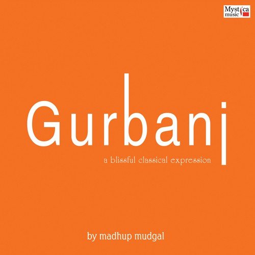 Sab Avgan Main - Madhup Mudgal