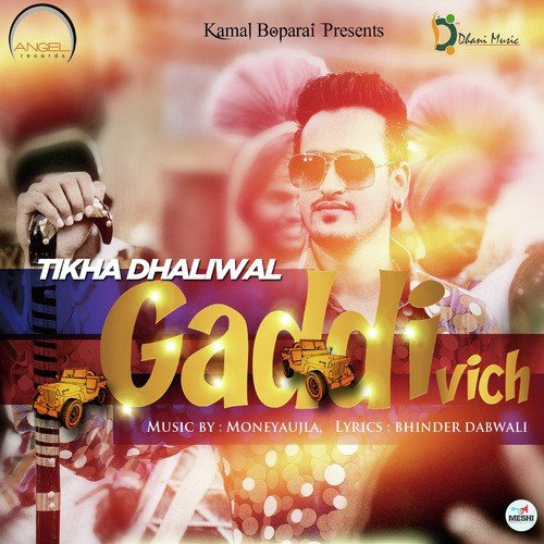 Gaddi Vich - Tikha Dhaliwal