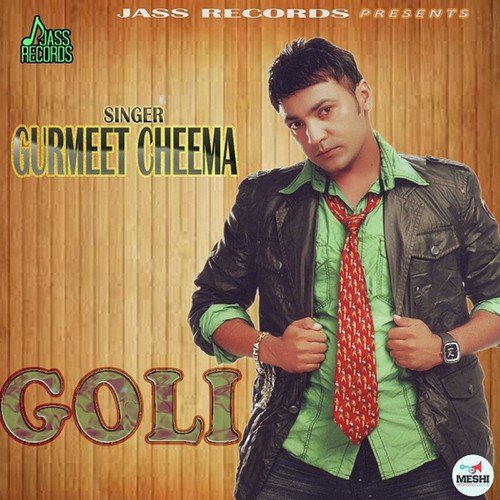 Goli - Gurmeet Cheema