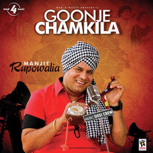Goonje Chamkila - Manjit Rupowalia