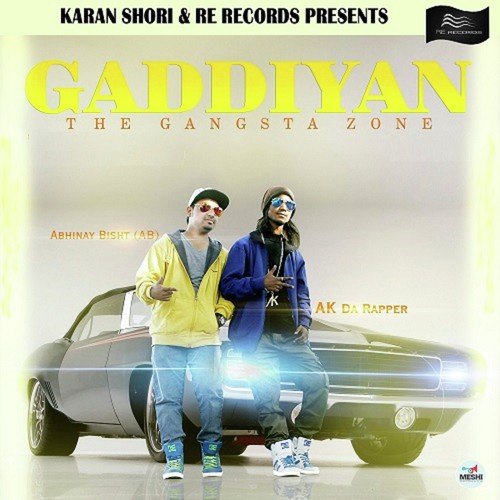 Gaddiyan - Abhinay Bisht (AB), Ak Da Rapper