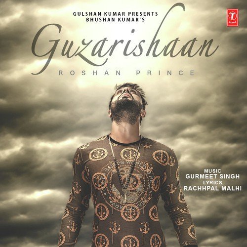 Guzarishaan - Roshan Prince