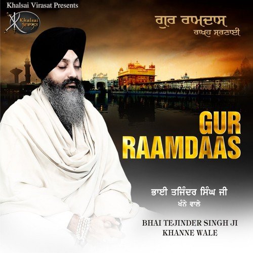 Jin Sireya Tineh Sawaareya - Bhai Tejinder Singh Ji Khanne Wale