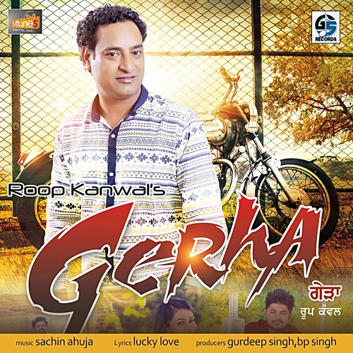 Gerha - Roop Kanwal, Sachin Ahuja