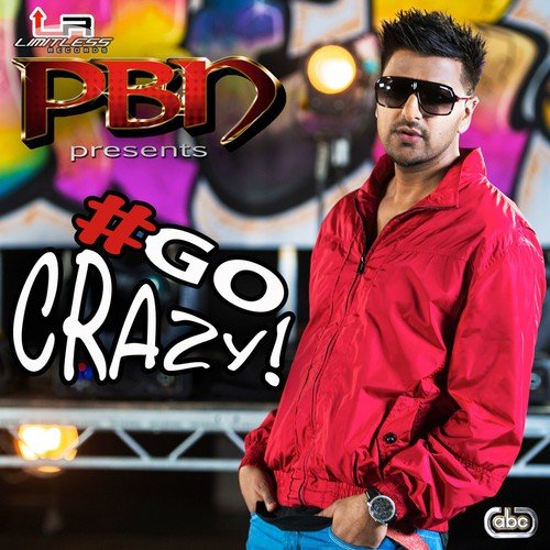 Go Crazy - PBN
