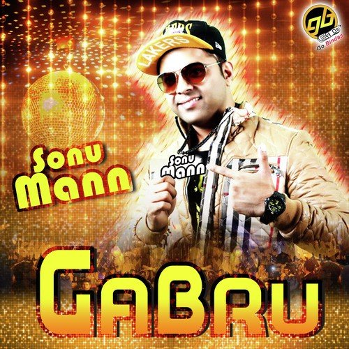 Gabru - Sonu Mann