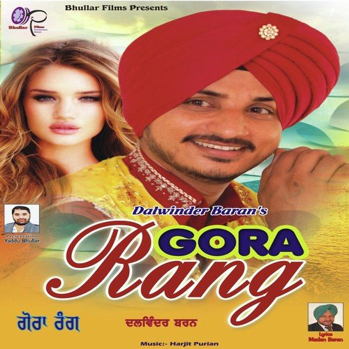 Gora Rang - Dalwinder Baran