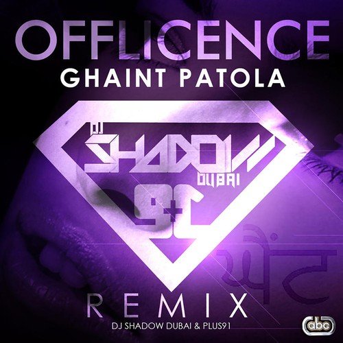 Ghaint Patola (Remix) - Offlicence